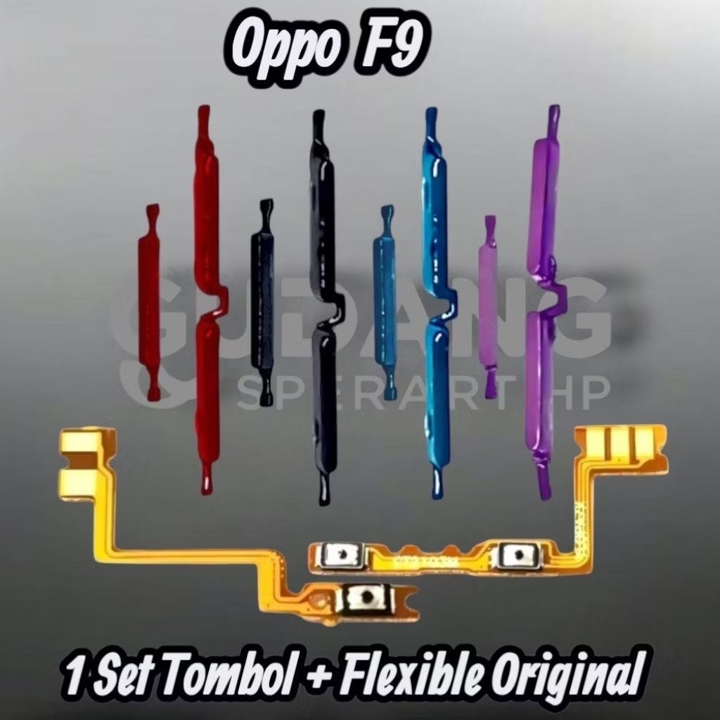 HP OPPO F9 TOMBOL ON OFF VOLUME + FLEXIBLE ON OFF VOLUME ORIGINAL