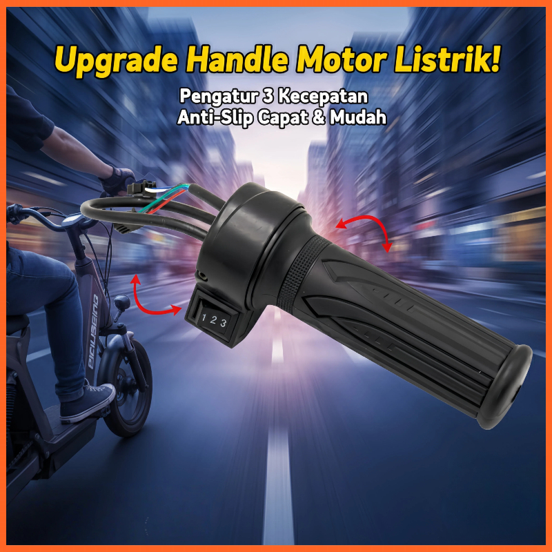 Handle Gas Modifikasi Sepeda Listrik | Upgrade 3 Speed | Handfat Karet Anti Slip Universal