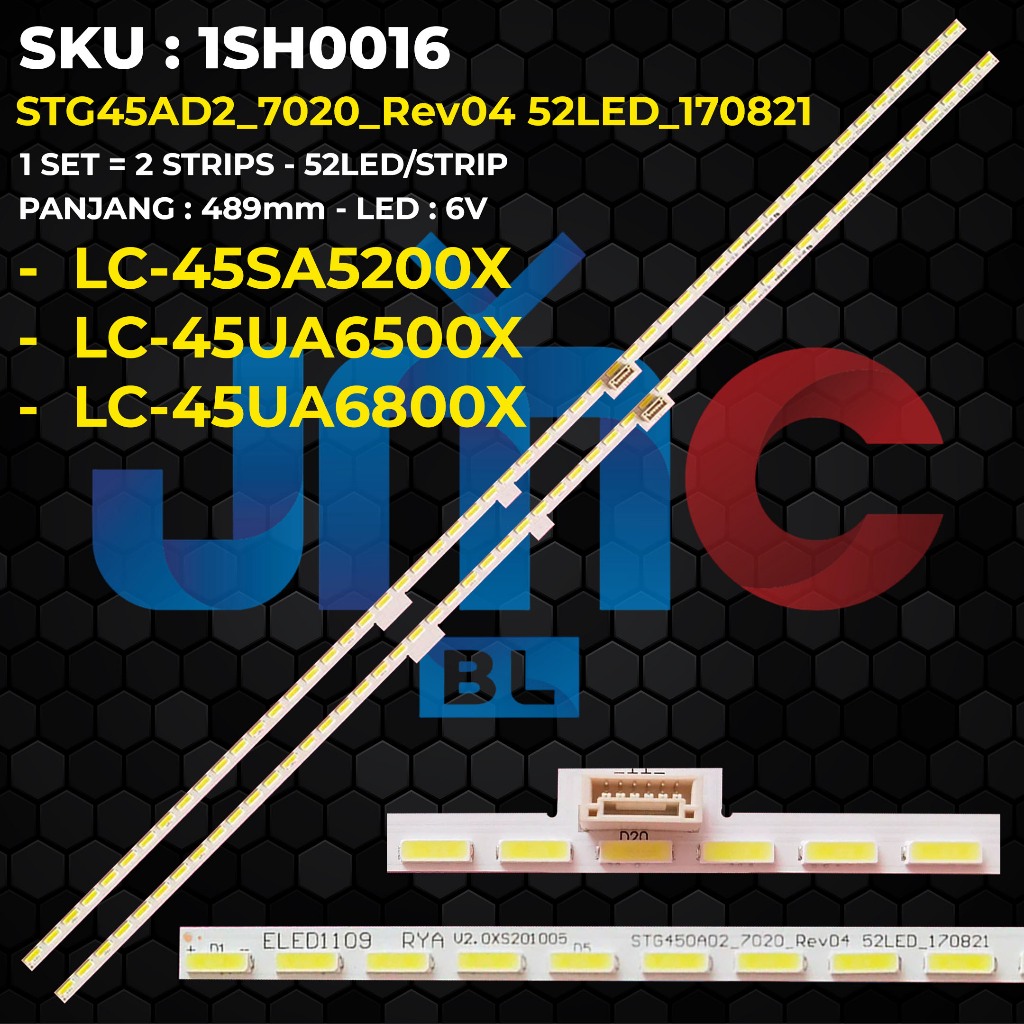 Backlight TV SHARP 45 Inch LC-45SA5200X LC-45UA6500X LC-45UA6800X STG45AD2_7020_Rev04 52LED_170821