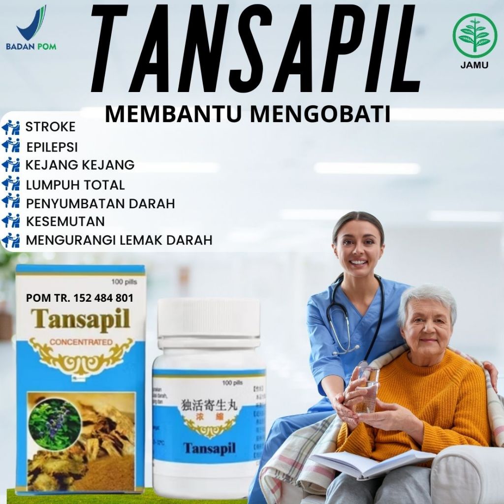 TANSAPIL 100% Original BPOM Obat Stroke Cina Ampuh Obat Lumpuh Obat Epilepsi Obat Kejang Kejang Obat