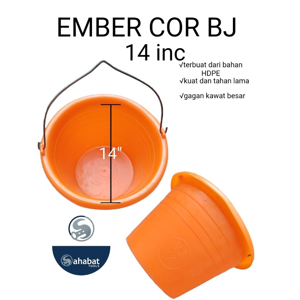 EMBER COR, EMBER ADUK 14" INC EMBER TUKANG EMBER SEMEN