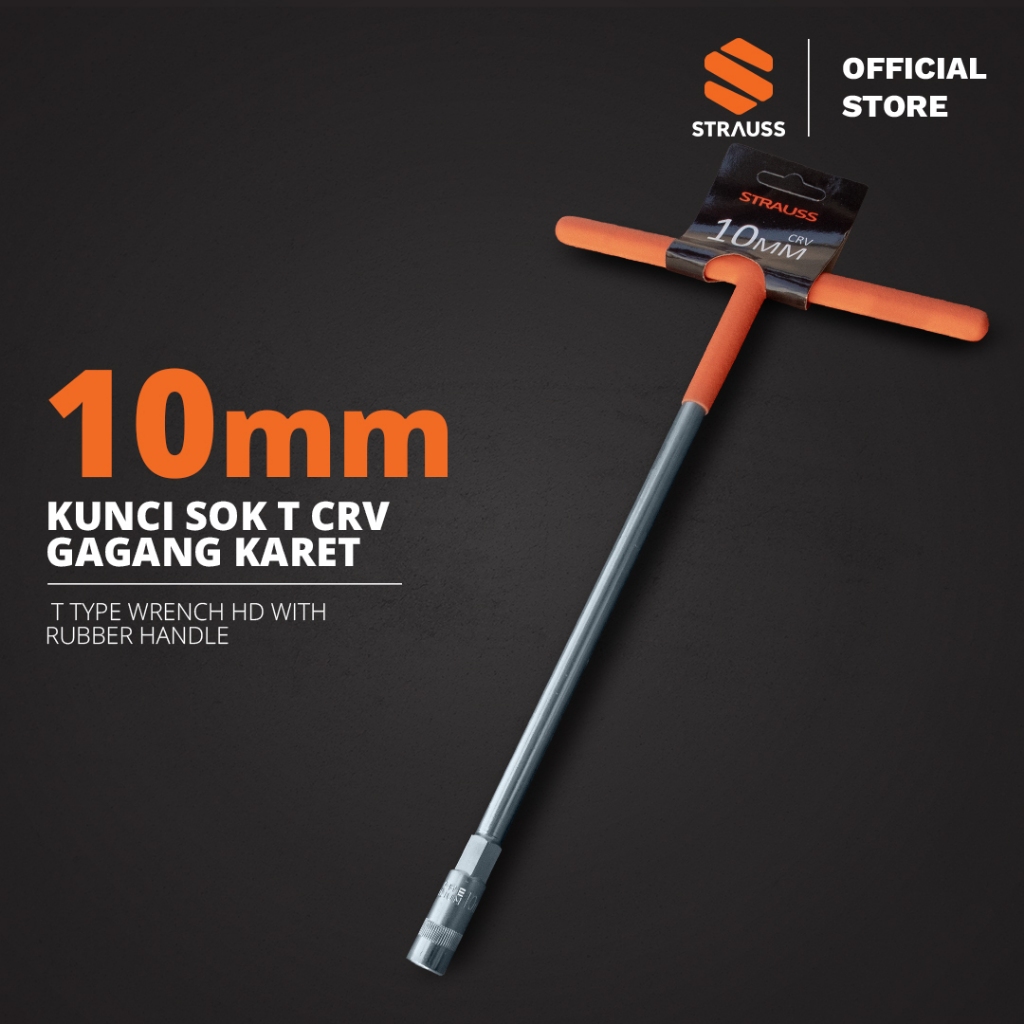 STRAUSS Kunci Sok T [10mm] Gagang Karet - Baut Sock Mata | Material CR-V Kuat Karet Anti Selip