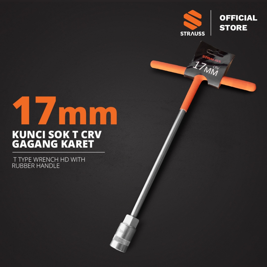 STRAUSS Kunci Sok T [17mm] Gagang Karet - Baut Sock Mata | Material CR-V Kuat Karet Anti Selip