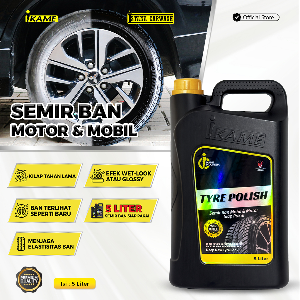 TYRE POLISH 5 LITER IKAME – SEMIR BAN MOTOR & MOBIL SIAP PAKAI (INSTAN)
