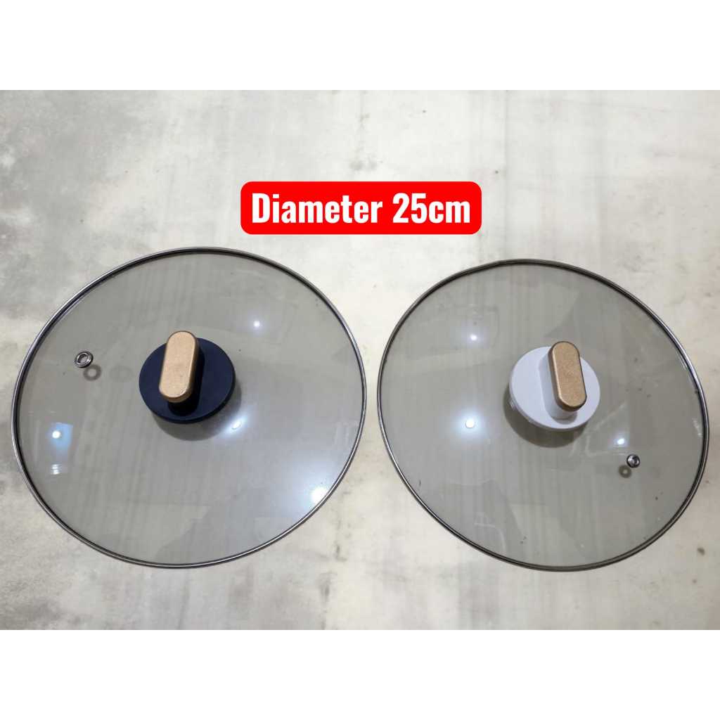 TUTUP PANCI KACA DIAMETER 25CM TUTUP PANCI KACA BENING 25 CM