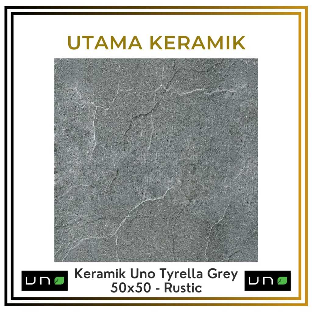 Keramik Uno Tyrella Grey 50x50 - Keramik Uno Rustic