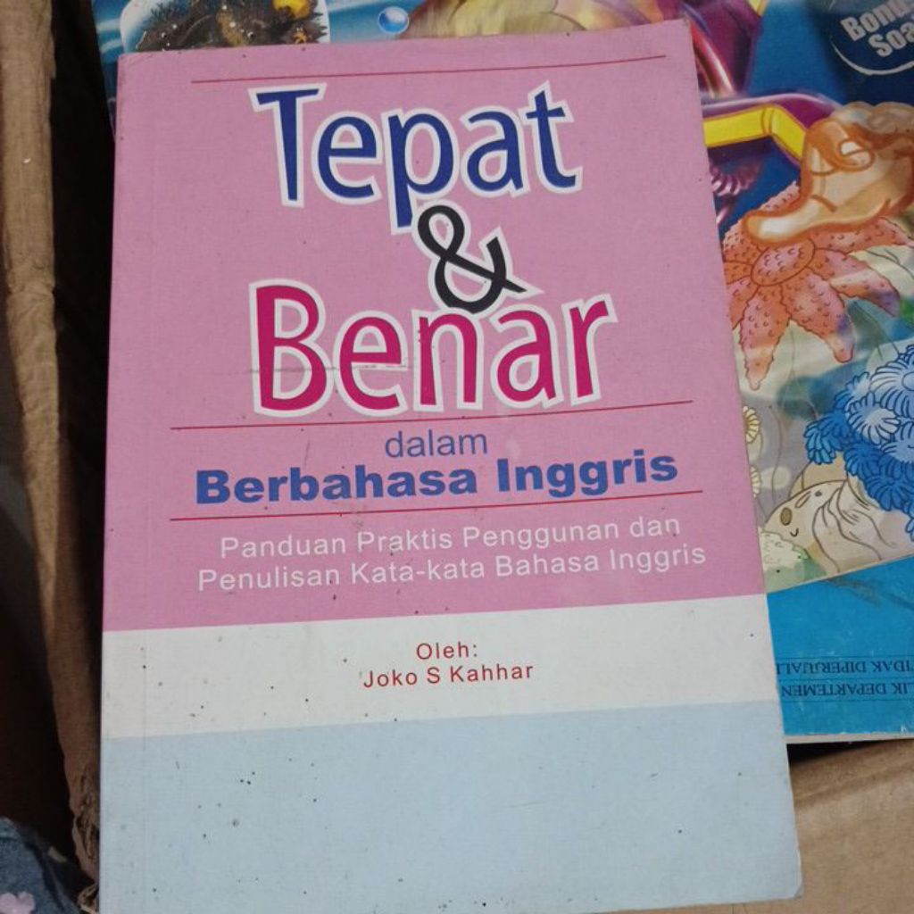 BUKU TEPAT DAN BENAR DALAM BAHASA INGGRIS