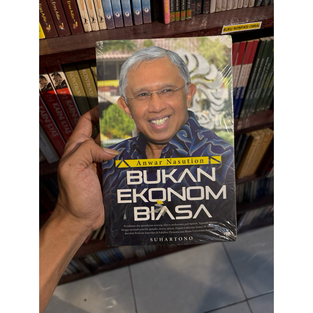 Anwar Nasution Bukan Ekonom Biasa - Suhartono
