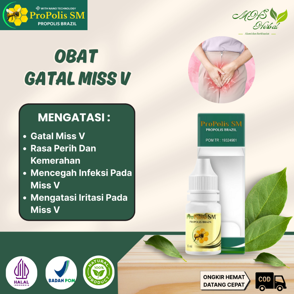 Obat Gatal Miss V, Iritasi Pada Miss V, Rasa Perih Dan Kemerahan - ProPolis SM 6Ml
