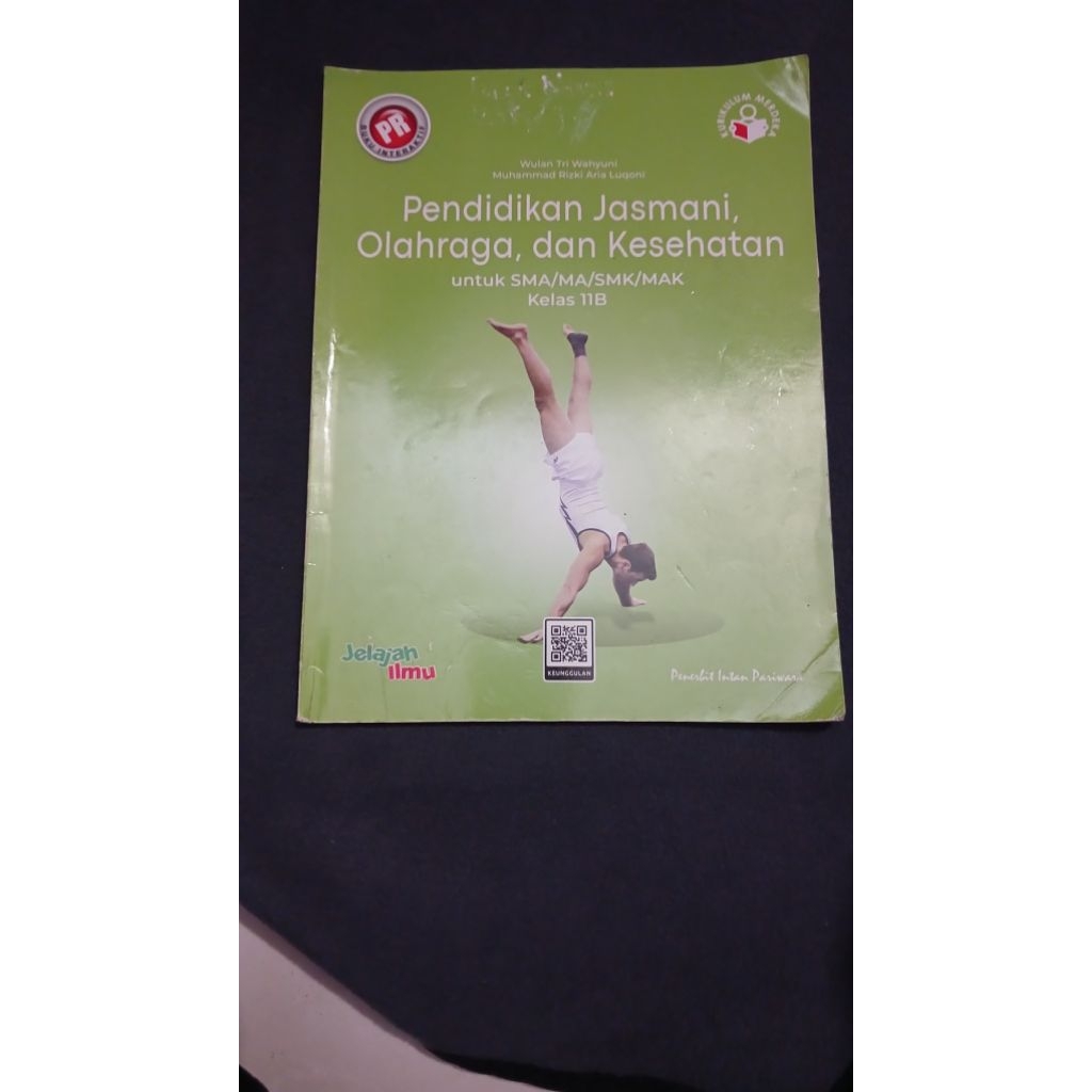 Pr buku interaktif PENDIDIKAN JASMANI OLAHRAGA dan KESEHATAN untuk SMA MA MAK Kelas 11B kurikulum Me