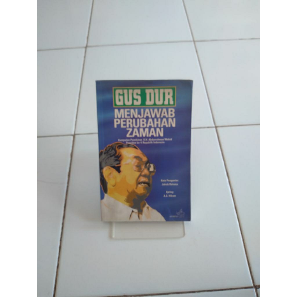 gus dur menjawab perubahan zaman