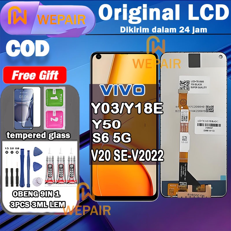 LCD VIVO Y50/Y03/Y18E/S6 5G/V20 SE-(V2022) Fullset Komplit ori asli WEPAIR+Ready stock+Garansi 1 Tah