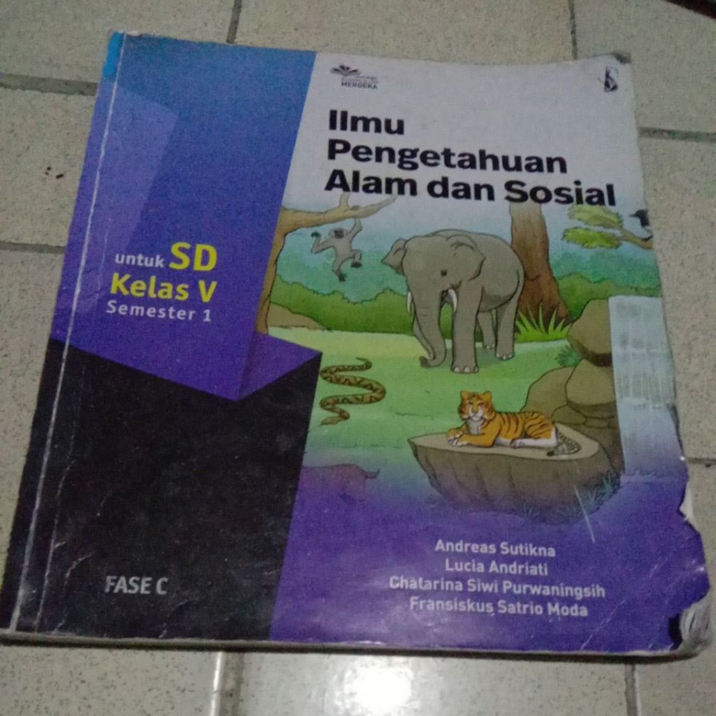 BUKU ILMU PENGETAHUAN ALAM DAN SOSIAL UNTUK SD KELAS 5 SEMESTER 1 KURIKULUM MERDEKA TERBITAN KANISIU