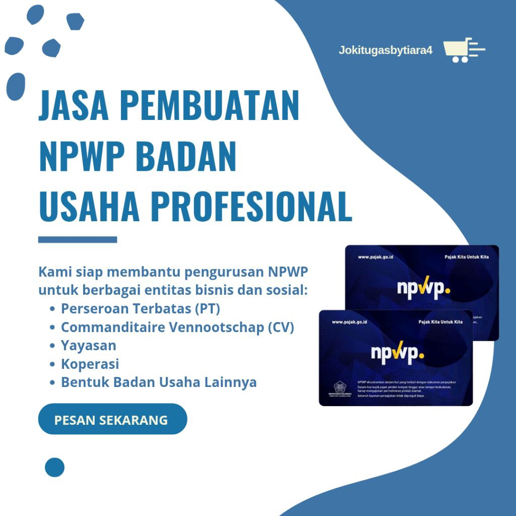 JASA PEMBUATAN NPWP BADAN - SAT SET - AMAN & TERPERCAYA