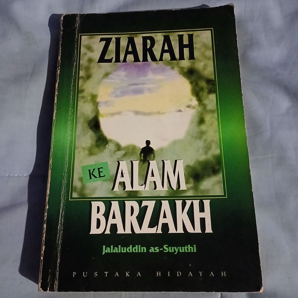 Ziarah Ke Alam Barzakh | oleh Jalaluddin as-Suyuthi | Buku Bekas. HARAP LIHAT FOTO KEDUA