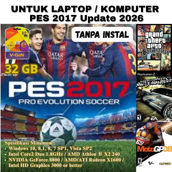 Flashdisk 32 GB Game PES 2017 Update 2026 Lite, GTA, NFS Mostwanted, MotoGP Tanpa Instal