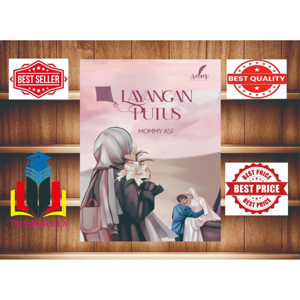 NOVEL LAYANGAN PUTUS : MOMMY ASF