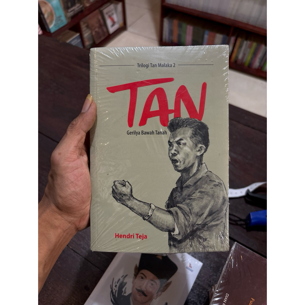 Novel Sejarah Tan Gerilya Bawah Tanah - Hendri Teja