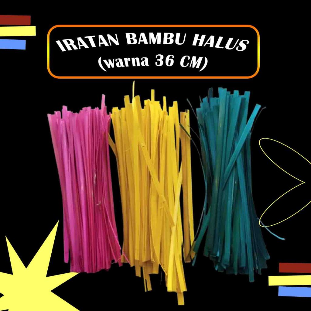 IRATAN BAMBU WARNA , ANYAMAN KERAJINAN BAMBU ,ISI 100PCS , UKURAN 36CM