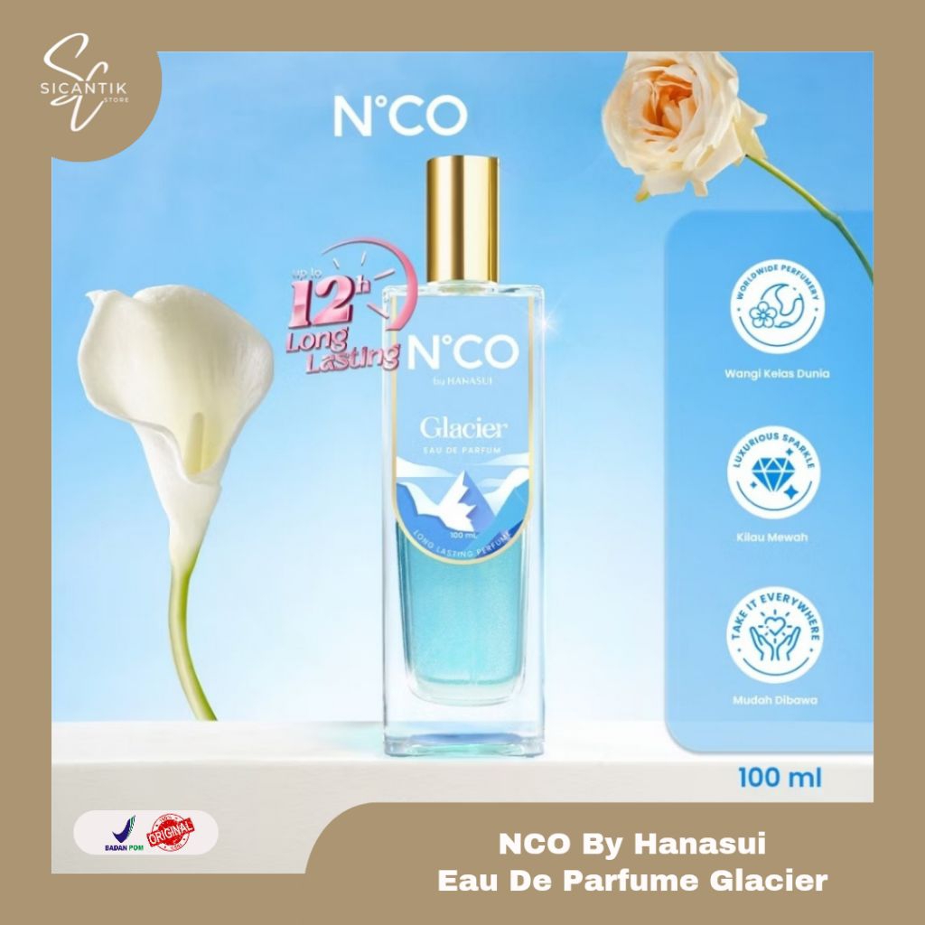 NCO Parfum Hanasui Glacier Eau De Parfume | Parfume Wanita Tahan Lama 12 Jam Luxurious Fragrance 100