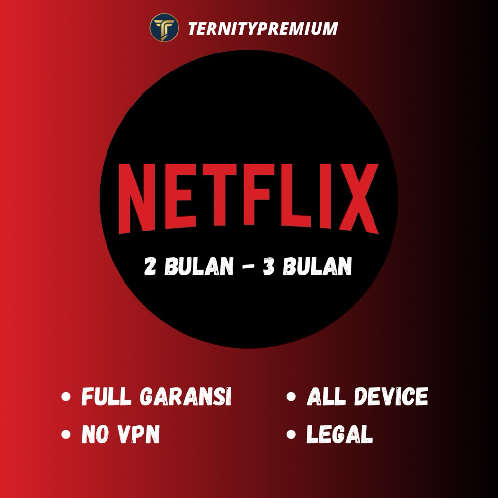 Terlaris Netflix Premium 1 Bulan UHD 4K Ori
