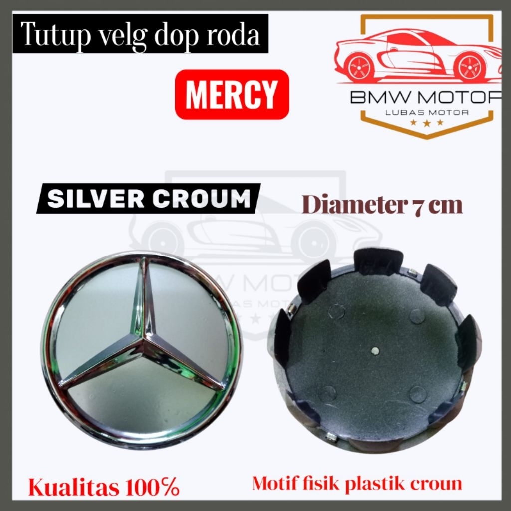 Dop Velg Tutup As Roda mobil mercy 7cm croum