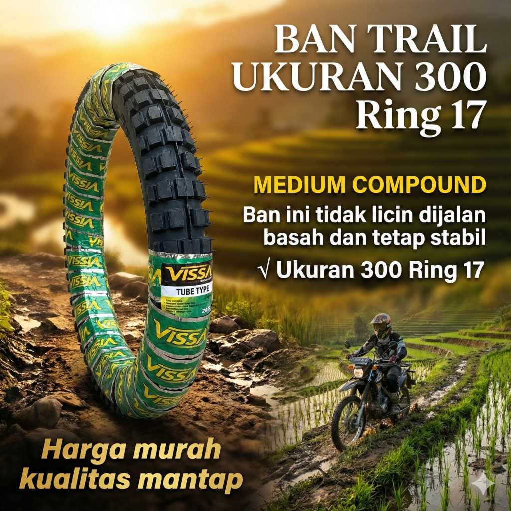 Promo Ban Motor Luar Trail Ukuran 300 Ring 17 Supra Revo Satria Jupiter Vega Ring 17 Ukuran 300