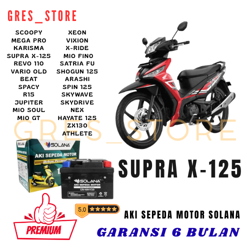 AKI SEPEDA MOTOR SOLANA 12V 4AH KUALITAS PREMIUM AKI SUPRA X 125 AKI SEPEDA MOTOR HONDA SUPRA X 125