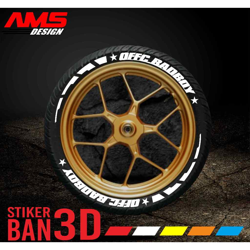 Tire Bomb / Font Ban / Stiker Ban 3D Offc Badboy