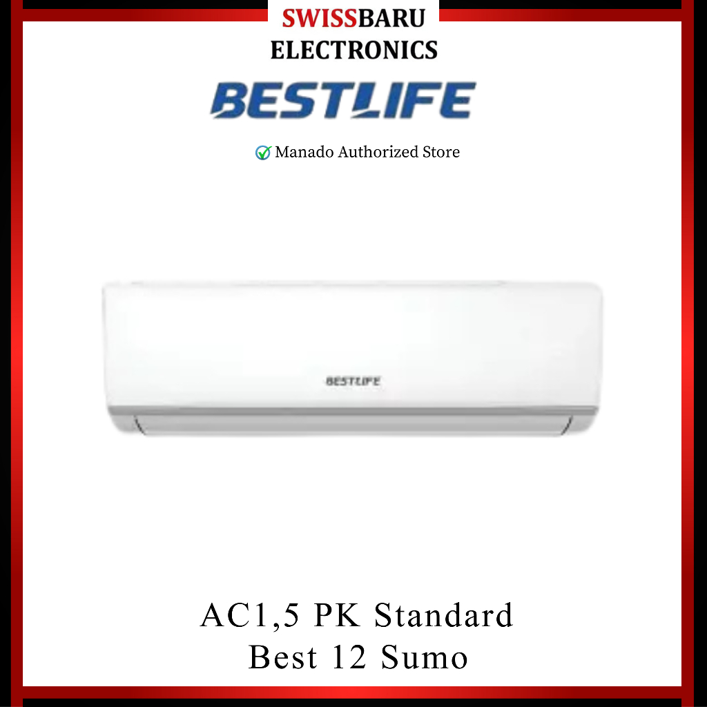 MANADO - AC BESTLIFE 1,5PK STANDART 12 SUMO (LENGKAP PASANG)