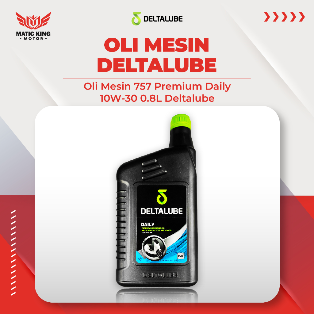 DELTALUBE Oli Mesin Oil 757 Premium Daily 10W-30 API SL JASO MB 0,8L 800ml