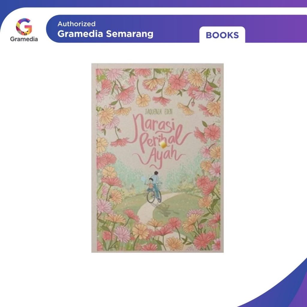 Gramedia - Narasi Perihal Ayah Jaquenza