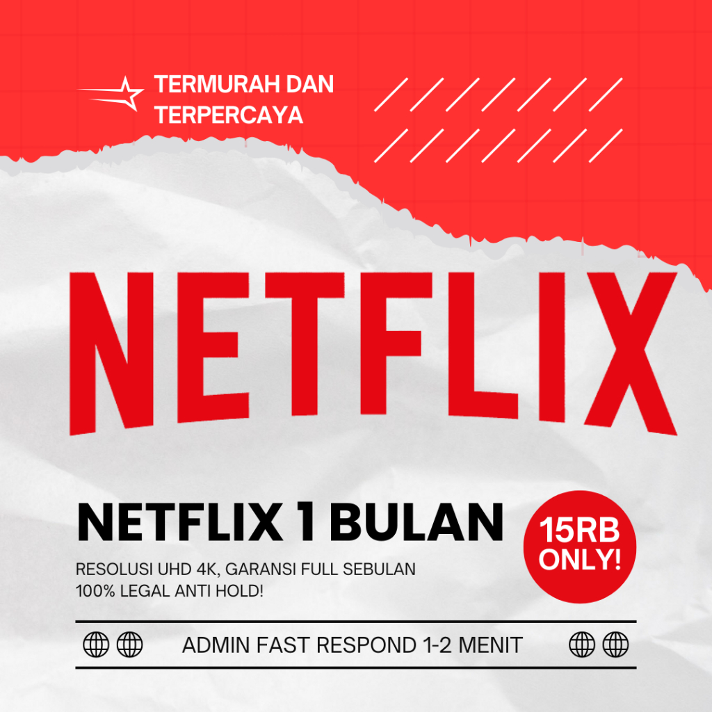 [PROMO] NETFLIXXX PREMIUM 1 BULAN LANGSUNG NONTON TERMURAH RESOLUSI 4K BERGARANSI