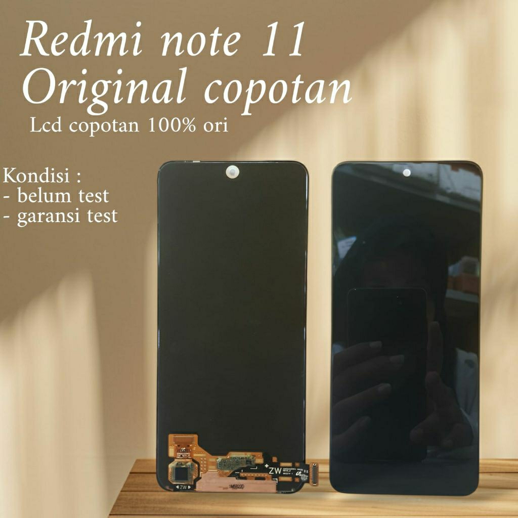 LCD ORIGINAL COPOTAN REDMI NOTE 11 - CEK DESKRIPSI
