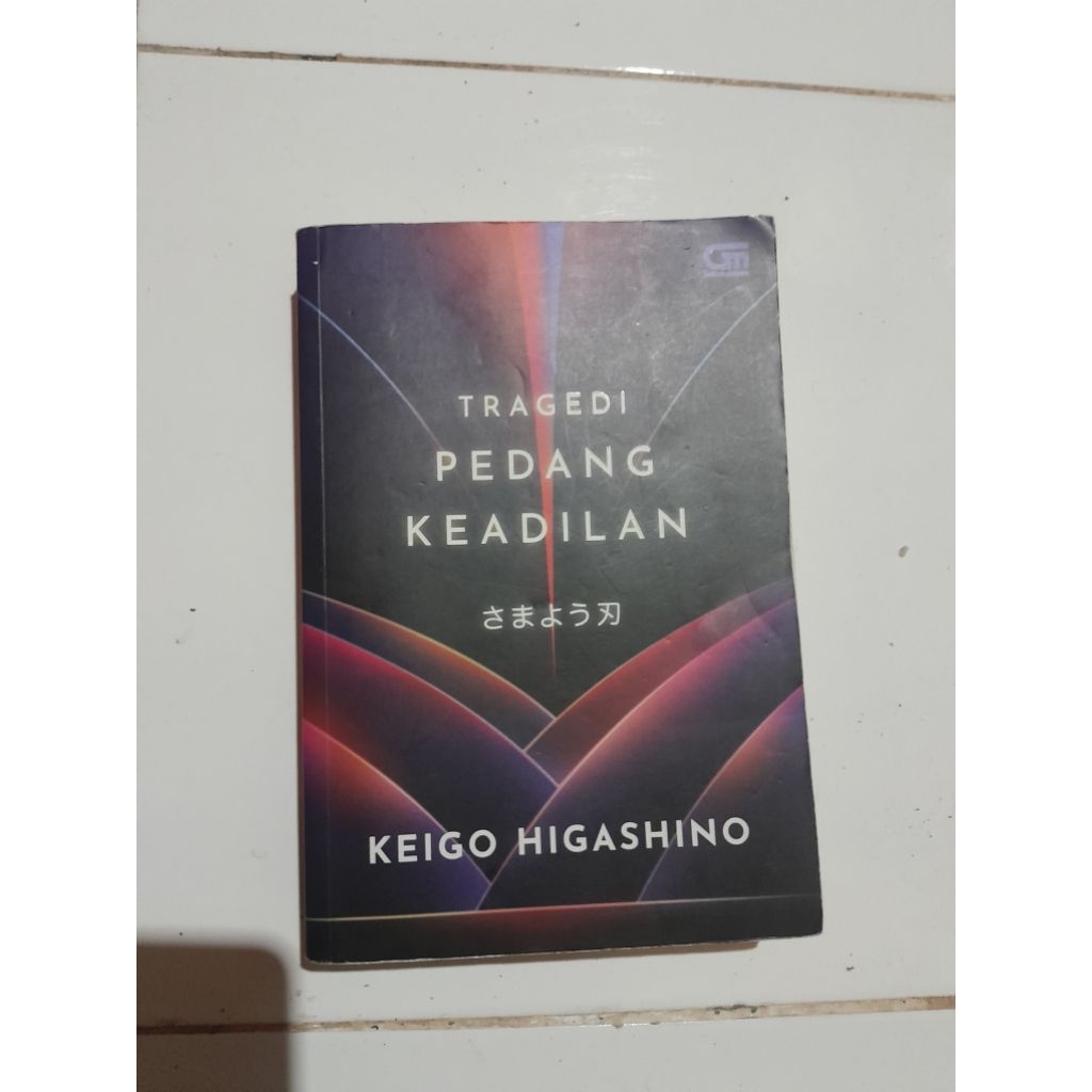 Tragedi Pedang Keadilan Keigo Higashino Preloved