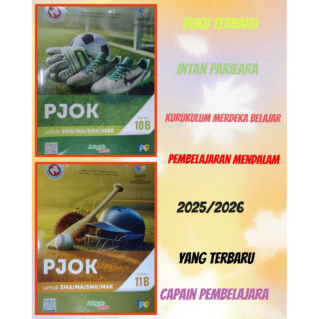 BUKU LKS/PR Pembelajaran Mendalam PJOK SMA kelas 10.11.intan pariwara semester 1&2 thn 2025/2026