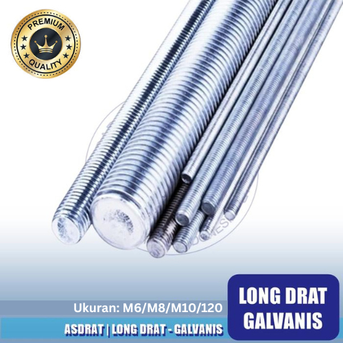 Long Drat Galvanis | m6,m8,m10,12