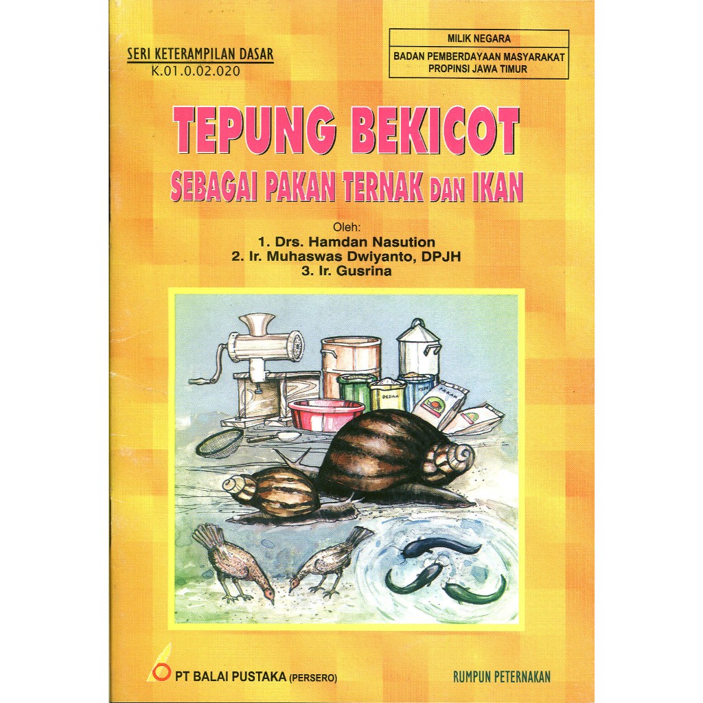 Buku Tentang Tepung Bekicot Sebagai Pakan Ternak Dan Ikan