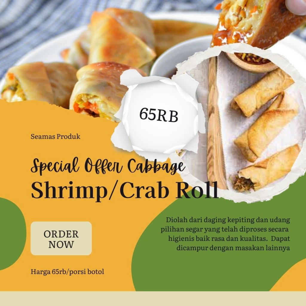 Seamas Cabbage Shrimp crab roll, enak,gurih,lezat dan higienis
