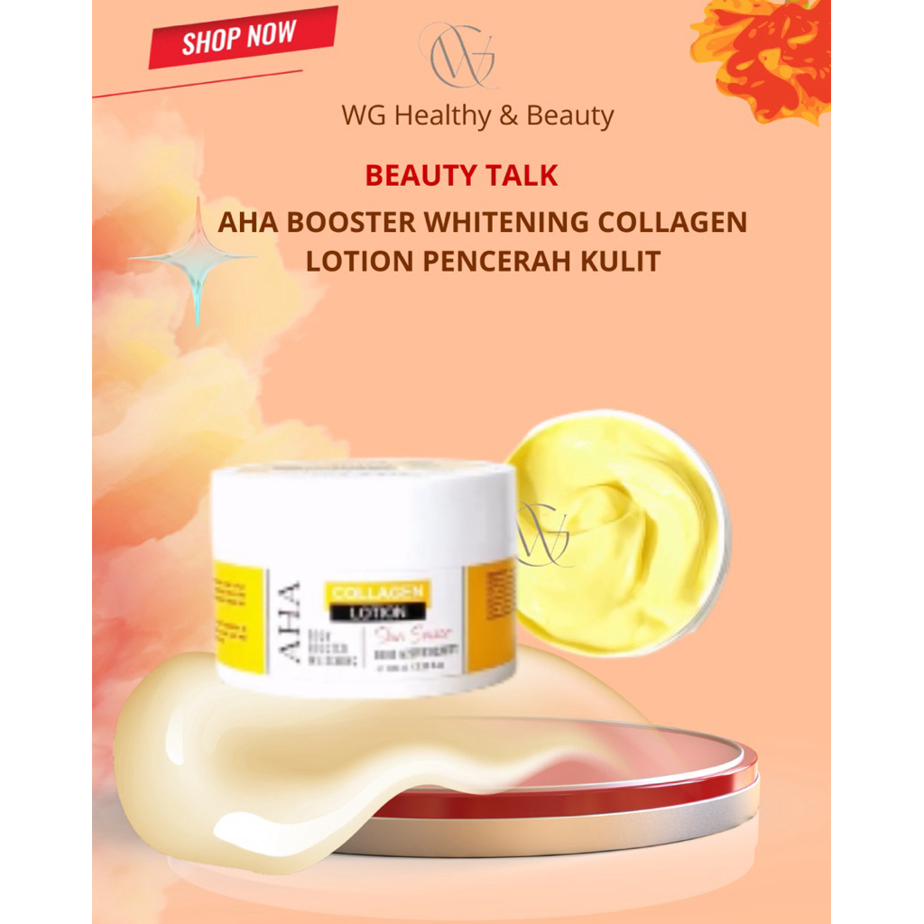 AHA COLLAGEN BODY LOTION (Beauty Talk) BRIGHTENING BOOSTER TER AMPUH
