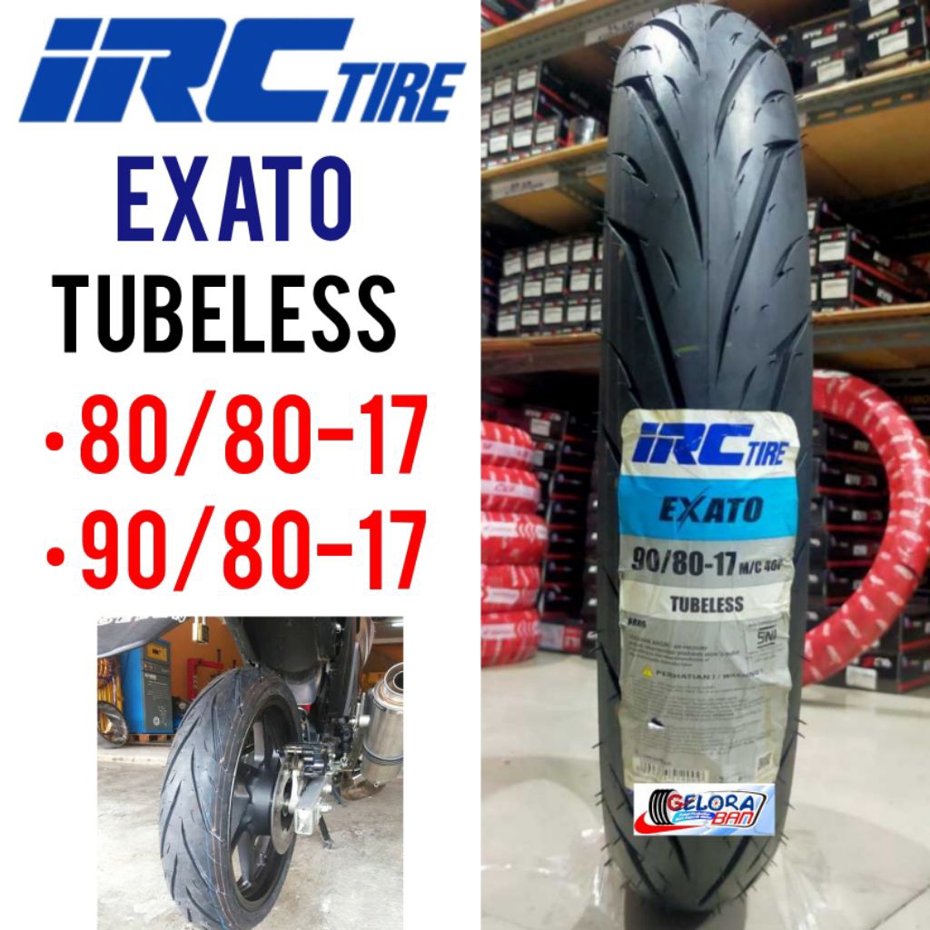 Ban Tubeless IRC Exato 80/80-17 Ban 90/80-17 Ban Montor Ring 17 ban tubles 90/80-17 ban 80/80-17 ban