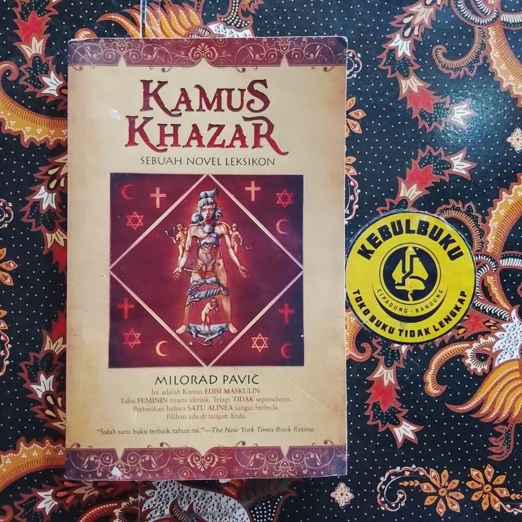 Original-Bekas / Novel Sejarah KAMUS KHAZAR (Sebuah Novel Leksikon) / Milorad Pavic