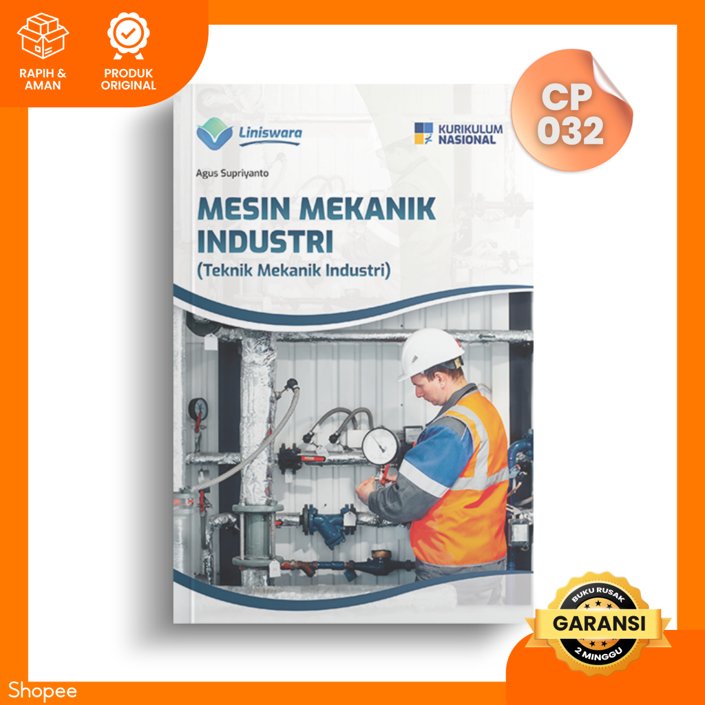Buku SMK MESIN MEKANIK INDUSTRI (Teknik Mekanik Industri)