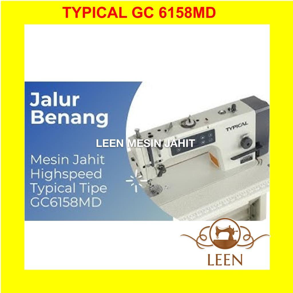 TYPICAL GC6158MD Typical GC 6158MD Direct Mesin Jahit Highspeed 1 Jarum LEEN