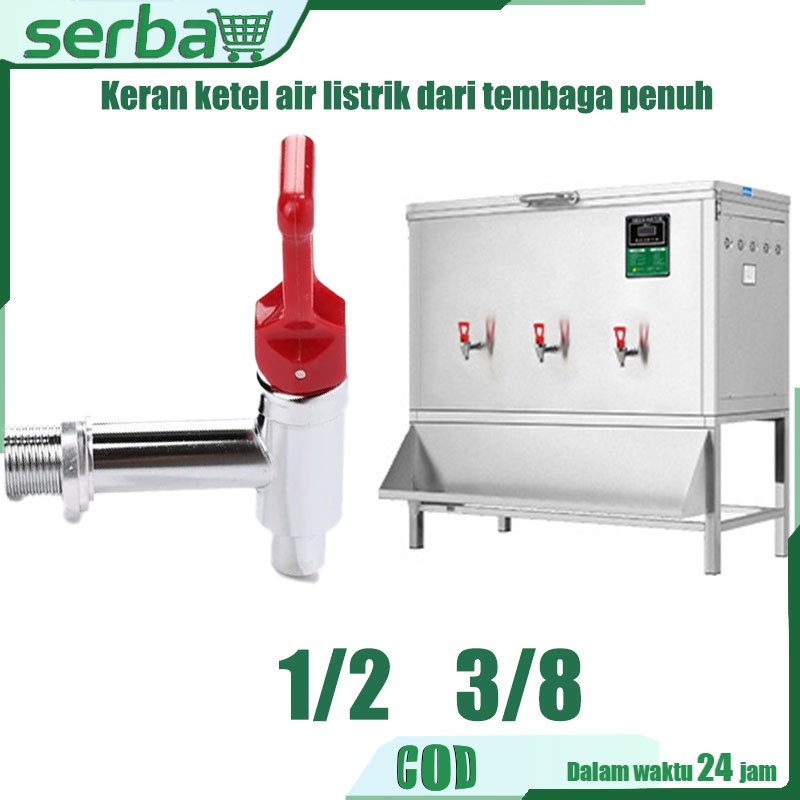 Ketel keran stainless steel keran isolasi keran pemanas keran keran panci