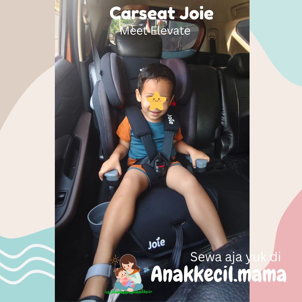 SEWA Carseat Joie Meet Elevate / udukan Kursi Mobil Bayi Anak