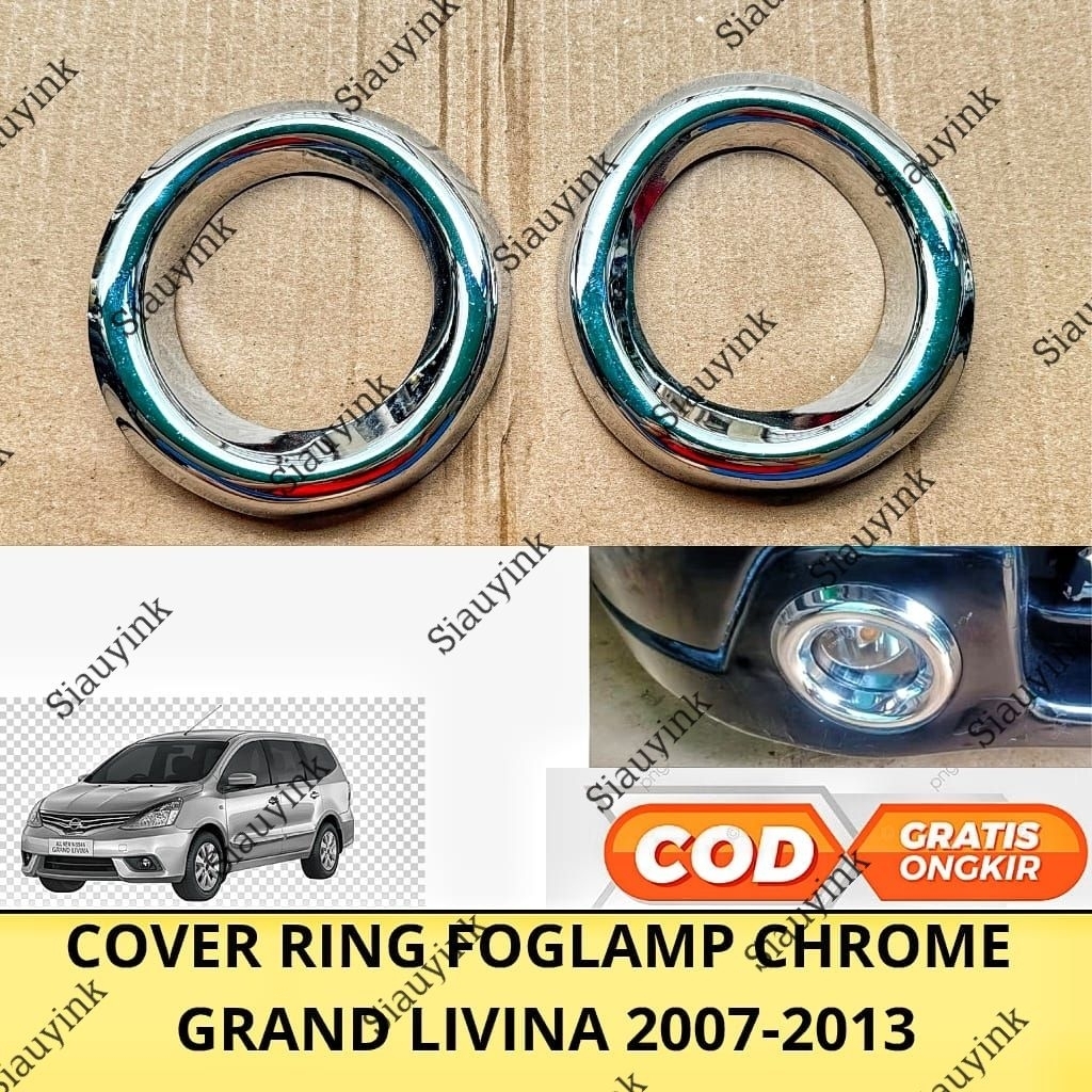 Cover Ring Foglamp Grand Livina 2007 2010 2012 2013 chrome