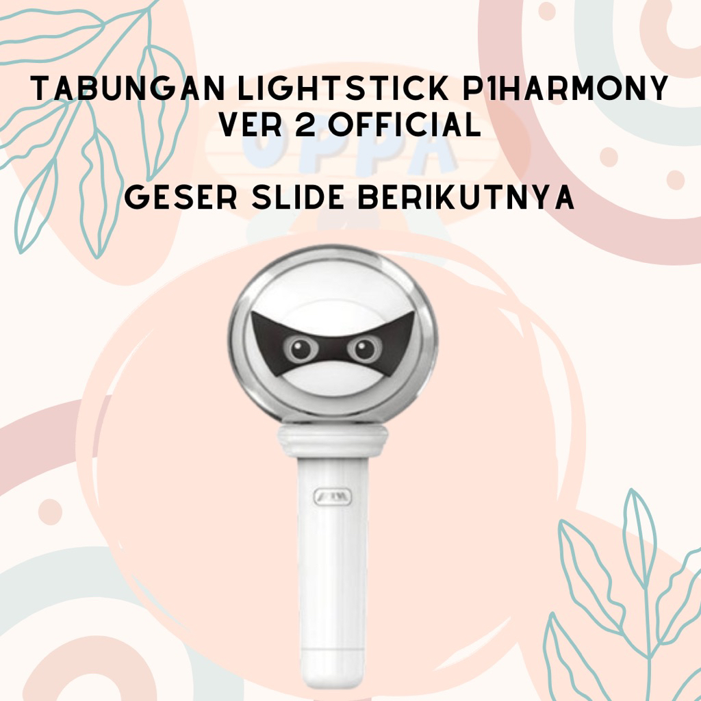(CHAT KITA DULU SEBELUM CO JANGAN LANGSUNG CO) Tabungan P1HARMONY Lightstick Official