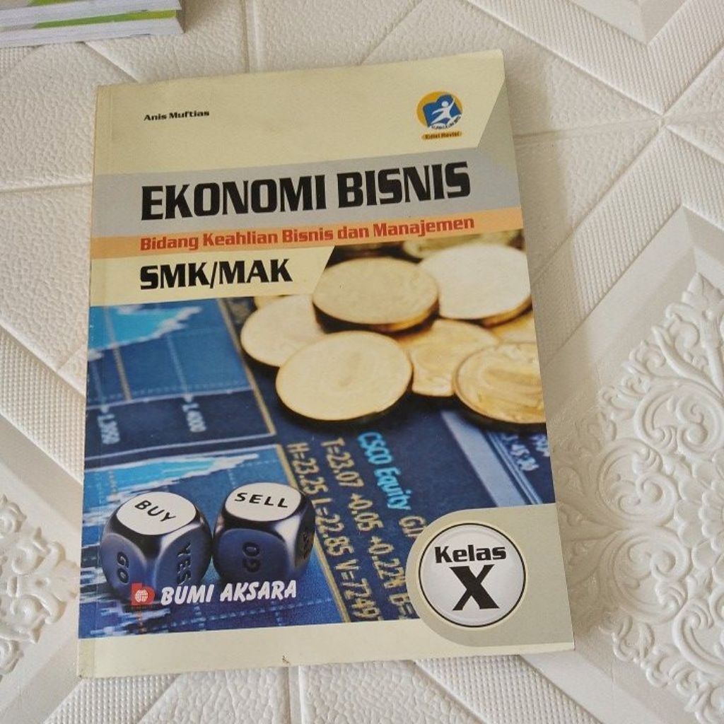 Ekonomi Bisnis Kelas 10 Penerbit Bumi Aksara Kurikulum 2013 ( CUCI GUDANG ) -A