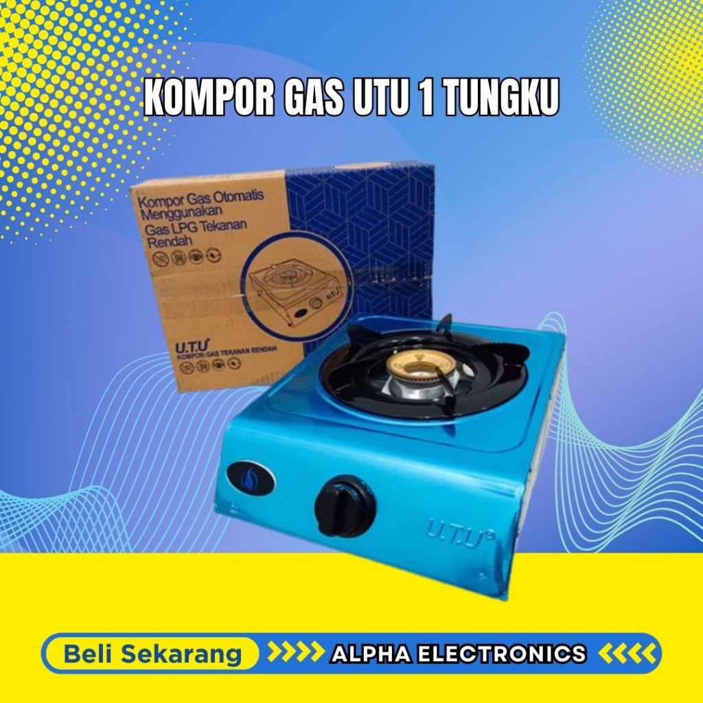 KOMPOR GAS UTU 1 TUNGKU/ Kompor GAS 1-Tungku merek UTU BAHAN stainless